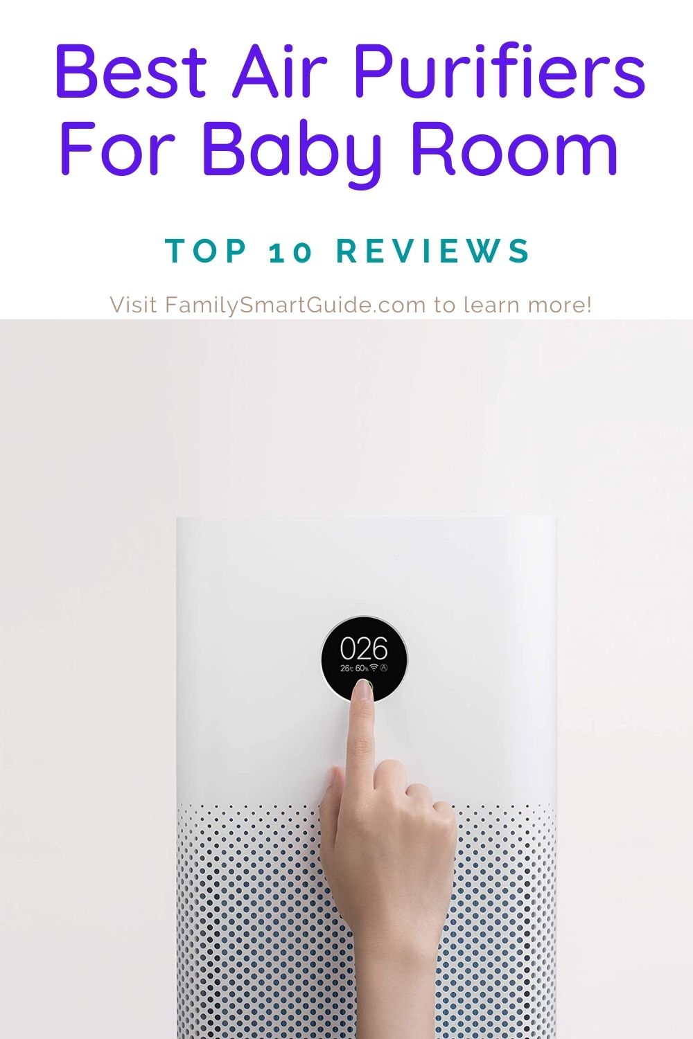 Top 10 Best Air Purifiers For Baby Room Reviews